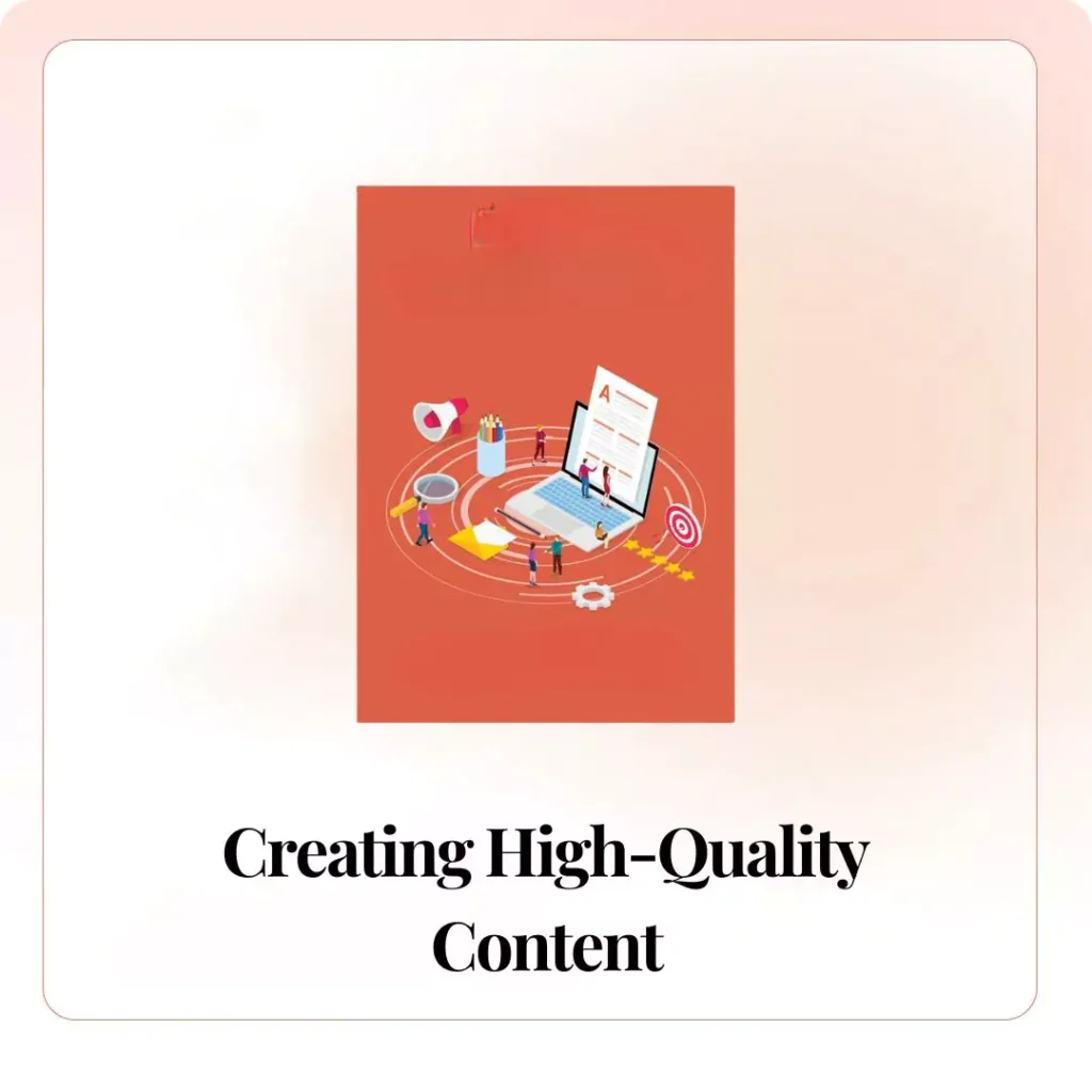 Creating High-Quality Content