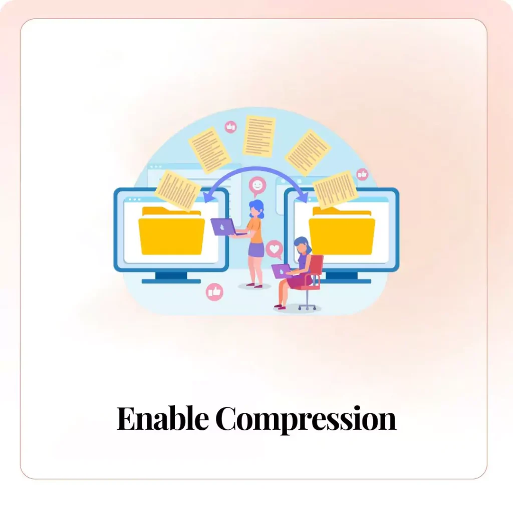 Enable Compression