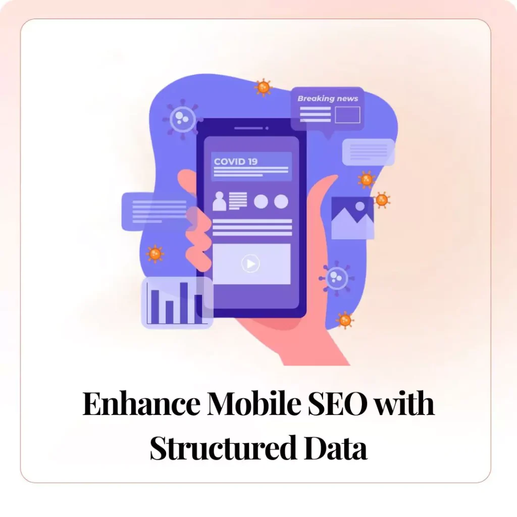 Enhance Mobile SEO with Structured Data