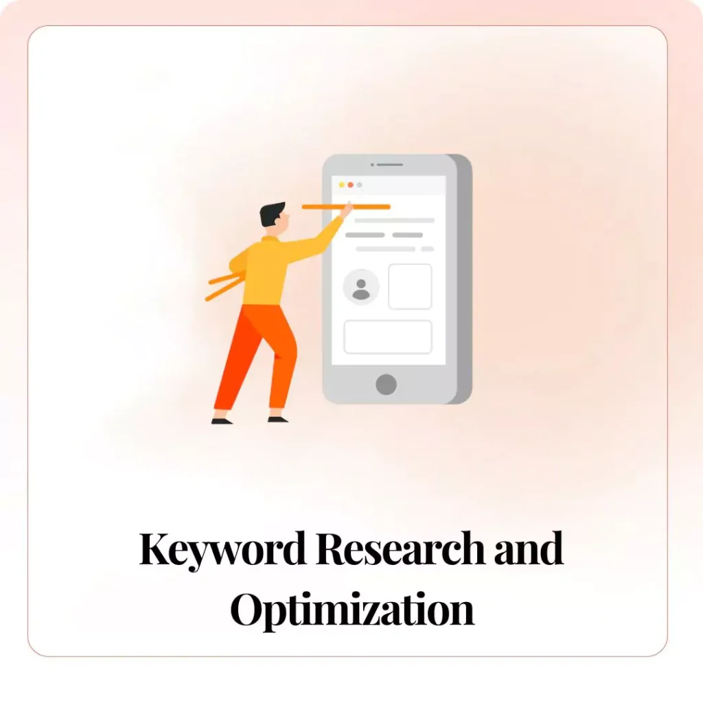 Keyword Research and Optimization