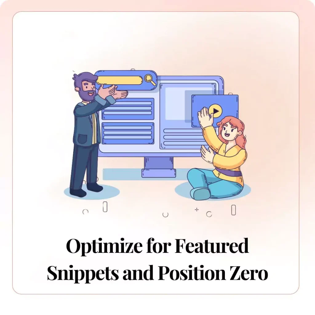 Optimize for Featured Snippets and Position Zero