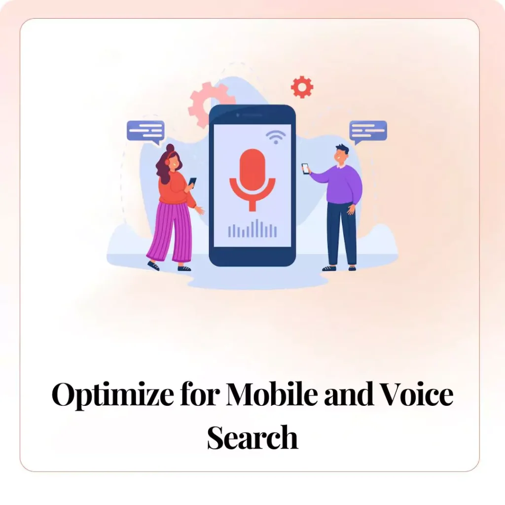 Optimize for Mobile and Voice Search