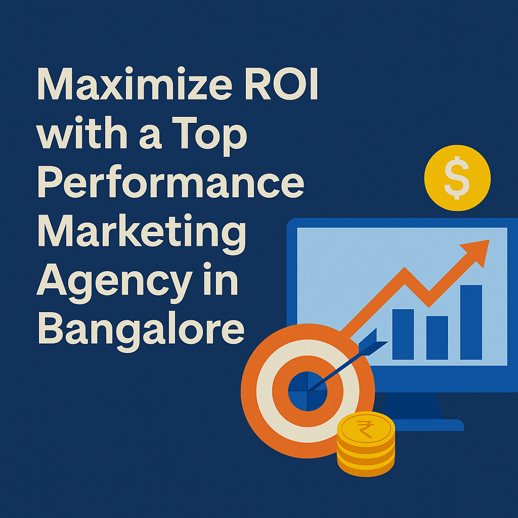 performance-marketing-agency-bangalore